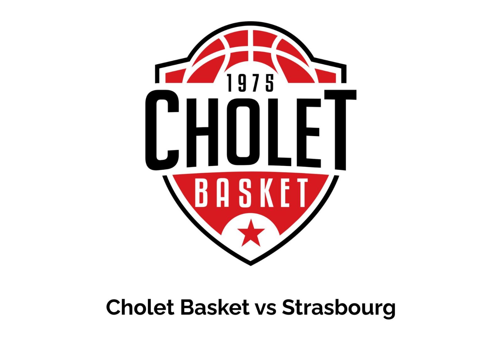 Cholet Basket affronte Strasbourg